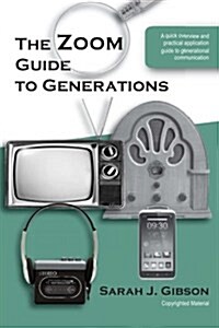 The Zoom Guide to the Generations (Paperback, 2nd)