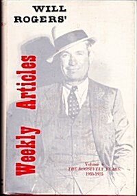 Will Rogers Weekly Articles (Hardcover)