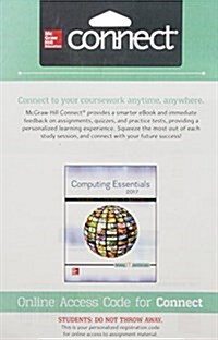 Connect Access Card for Computing Essentials 2017 (Hardcover, 26)