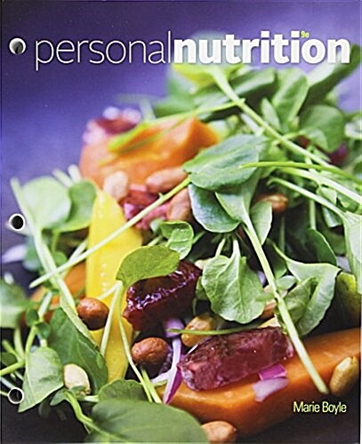 Personal Nutrition + Lms Integrated for Mindtap Nutrition, 1-term Access (Loose Leaf, 9th, PCK)