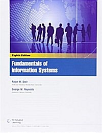 Fundamentals of Information Systems + Mindtap Mis, 1-term Access (Loose Leaf, 8th, PCK)