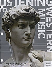 Listening to Western Music + Lms Integrated for Mindtap Music, 1-term Access (Loose Leaf, 8th, PCK)