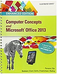 Computer Concepts and Microsoft Office 2013 Illustrated + SAM 2013 Assessment, Training and Projects with MindTap Reader v3.0, Multi-Term Access (Paperback, Pass Code, PCK)