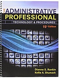 Bundle: The Administrative Professional: Technology & Procedures, 15th + Mindtap Office Technology, 1 Term (6 Months) Printed Access Card (Other, 15)