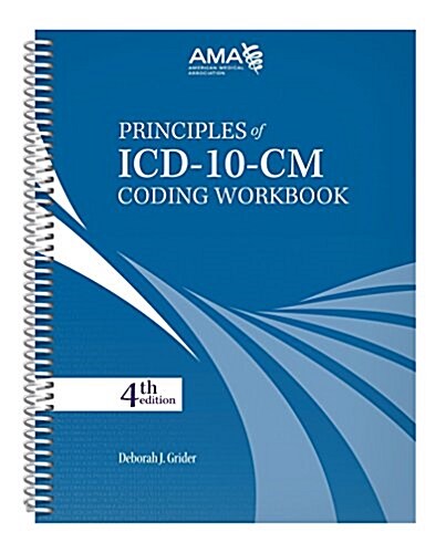 Principles of ICD-10 Coding Workbook (Spiral, 4, Workbook)