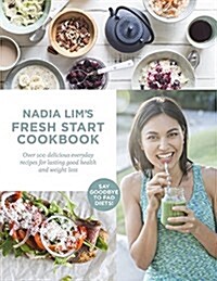 Nadia Lims Fresh Start Cookbook (Paperback)