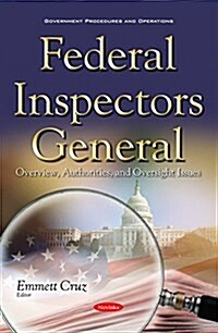 Federal Inspectors General (Paperback)