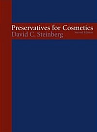 Preservatives for Cosmetics (Hardcover, 2nd)