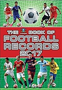 The Vision Book of Football Records 2017 (Hardcover)