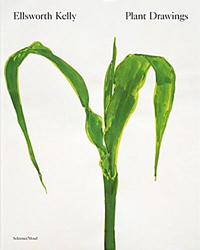 Ellsworth Kelly: Plant Drawings (Paperback)