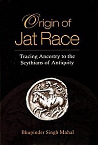 Origin of Jat Race (Hardcover, Illustrated)