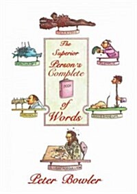 The Superior Persons Complete Book of Words (Paperback)