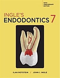 Ingles Endodontics: 50th Anniversary Edition (Hardcover, 7)