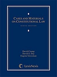 Cases and Materials on Constitutional Law (Hardcover, 6th)