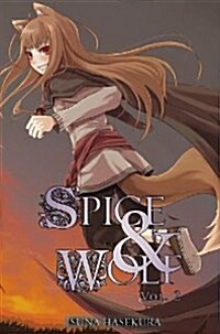 Spice and Wolf, Vol. 2 (Light Novel) (Paperback)