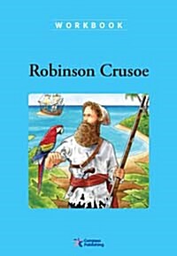 Compass Classic Readers Level 3 Workbook : Robinson Crusoe (Paperback)