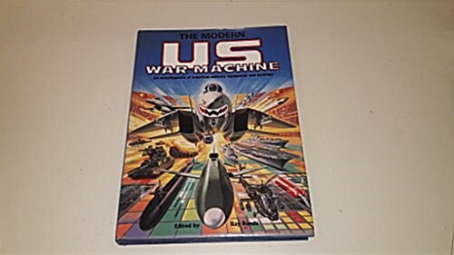 Modern US War Machines (Hardcover, 1st Ed. (U.S.))