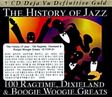 [수입] The History Of Jazz : 100 Ragtime, Dixieland & Boogie Woogie Greats [5 for 2]