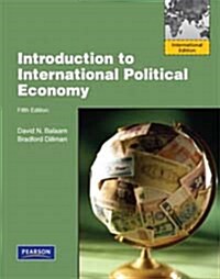 Introduction to International Political Economy: International Edition 5ed (Paperback, 5)