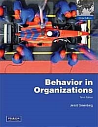 Behavior in Organizations:Global Edition (Paperback, 10 ed)