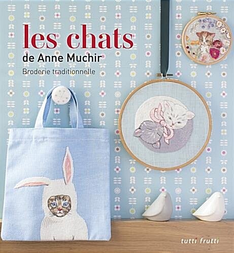 Les chats : Broderie traditionnelle (Paperback)