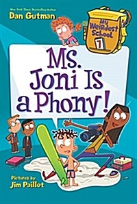 [중고] My Weirdest School #7: Ms. Joni Is a Phony! (Paperback)