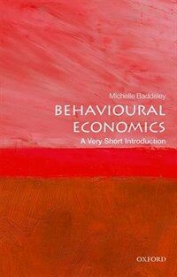 Behavioural Economics : A Very Short Introduction (Paperback)