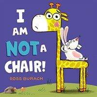 I Am Not a Chair! (Hardcover)