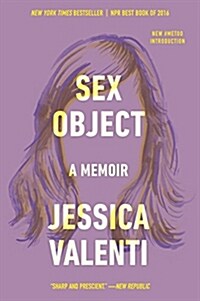 Sex Object: A Memoir (Paperback)