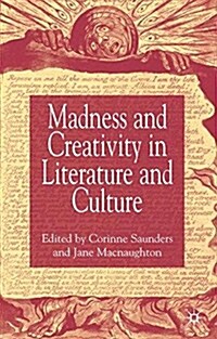 Madness and Creativity in Literature and Culture (Paperback)
