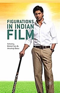 Figurations in Indian Film (Paperback)