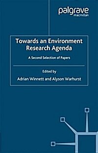 Towards an Environment Research Agenda : A Second Selection of Papers (Paperback)