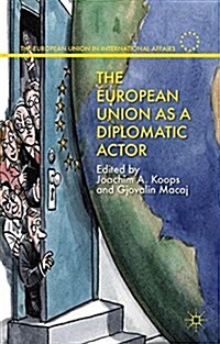 The European Union as a Diplomatic Actor (Paperback)