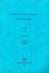 A Greek-English Lexicon of the Septuagint (Paperback)