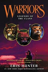 Warriors: Legends of the Clans (Paperback)