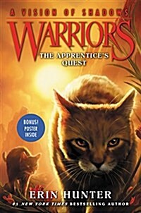 Warriors: A Vision of Shadows #1: The Apprentices Quest (Paperback)