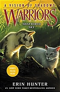 [중고] Warriors: A Vision of Shadows #3: Shattered Sky (Hardcover)