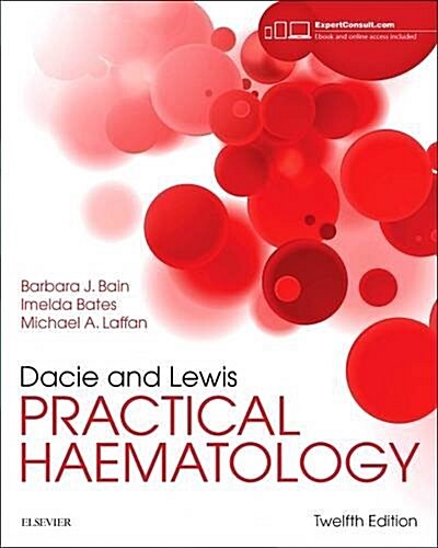 Dacie and Lewis Practical Haematology (Paperback, 12 ed)