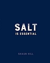 Salt is Essential (Hardcover)