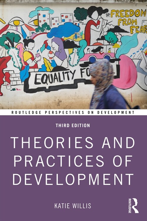 Theories and Practices of Development (Paperback, 3 ed)