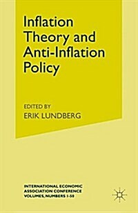 Inflation Theory and Anti-Inflation Policy (Paperback)