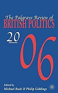 The Palgrave Review of British Politics 2006 (Paperback)