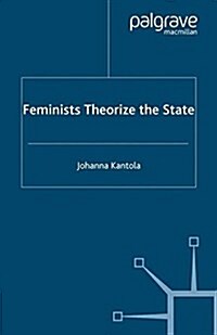 Feminists Theorize the State (Paperback)