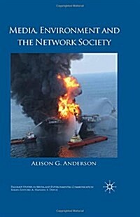 Media, Environment and the Network Society (Paperback)