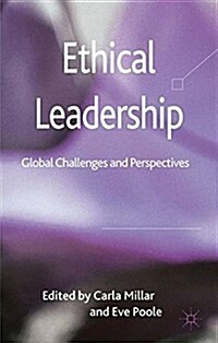 Ethical Leadership : Global Challenges and Perspectives (Paperback)