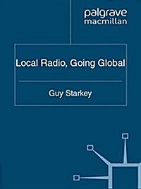 Local Radio, Going Global (Paperback)