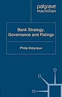 Bank Strategy, Governance and Ratings (Paperback)