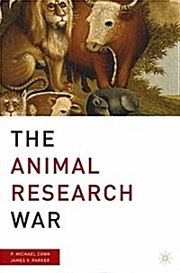 The Animal Research War (Paperback)