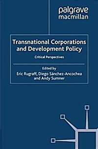 Transnational Corporations and Development Policy : Critical Perspectives (Paperback)