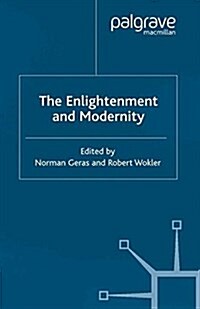 Enlightenment and Modernity (Paperback)